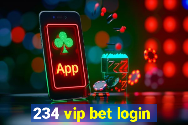 234 vip bet login